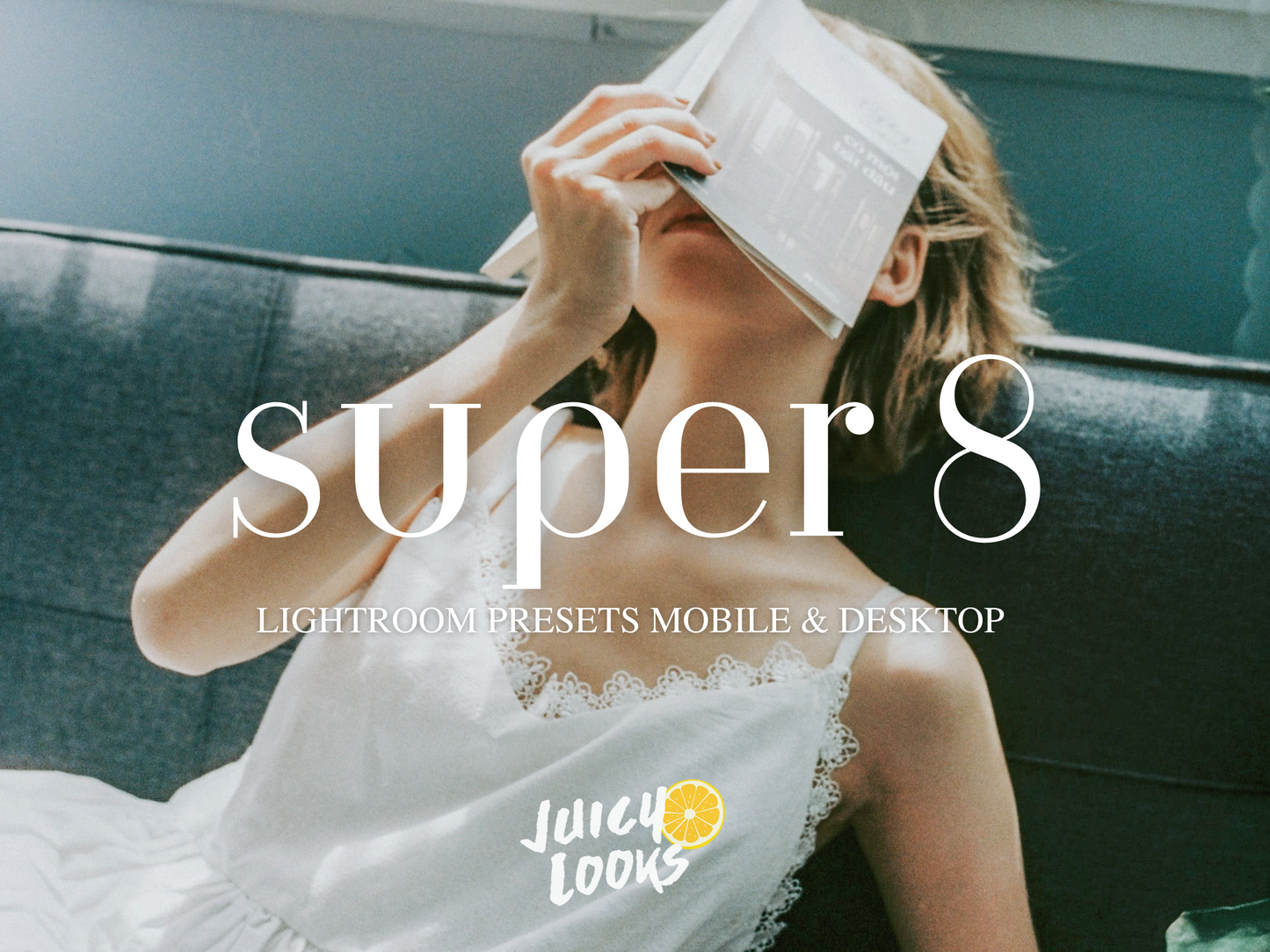 Super 8 Film Lightroom Presets for Mobile & Dekstop - Juicy Looks Presets