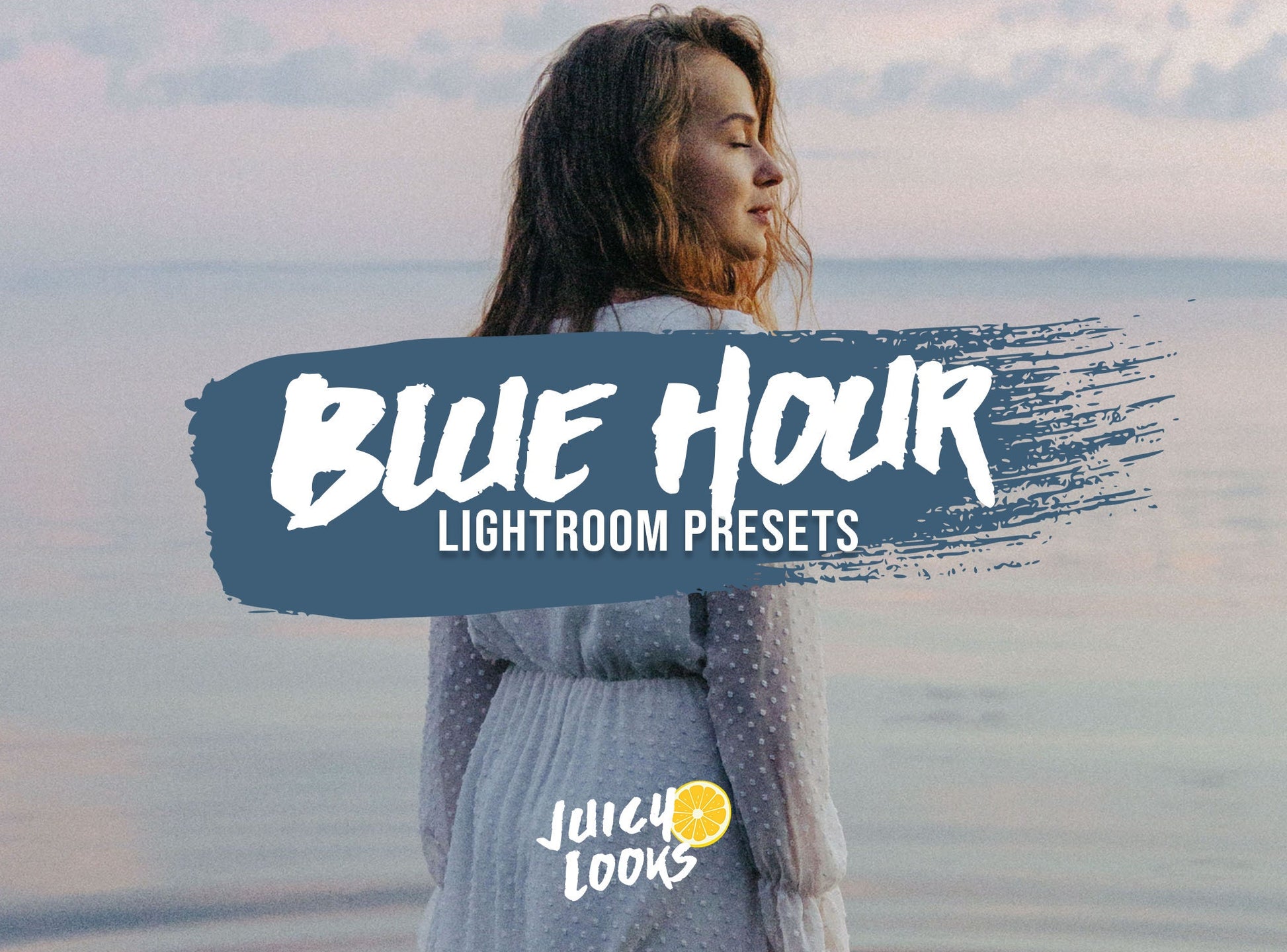 Blue Hour Lightroom Presets for Mobile & Desktop - Juicy Looks Presets