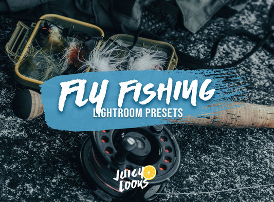 Fly Fishing Lightroom Presets for Mobile & Desktop - Juicy Looks Presets