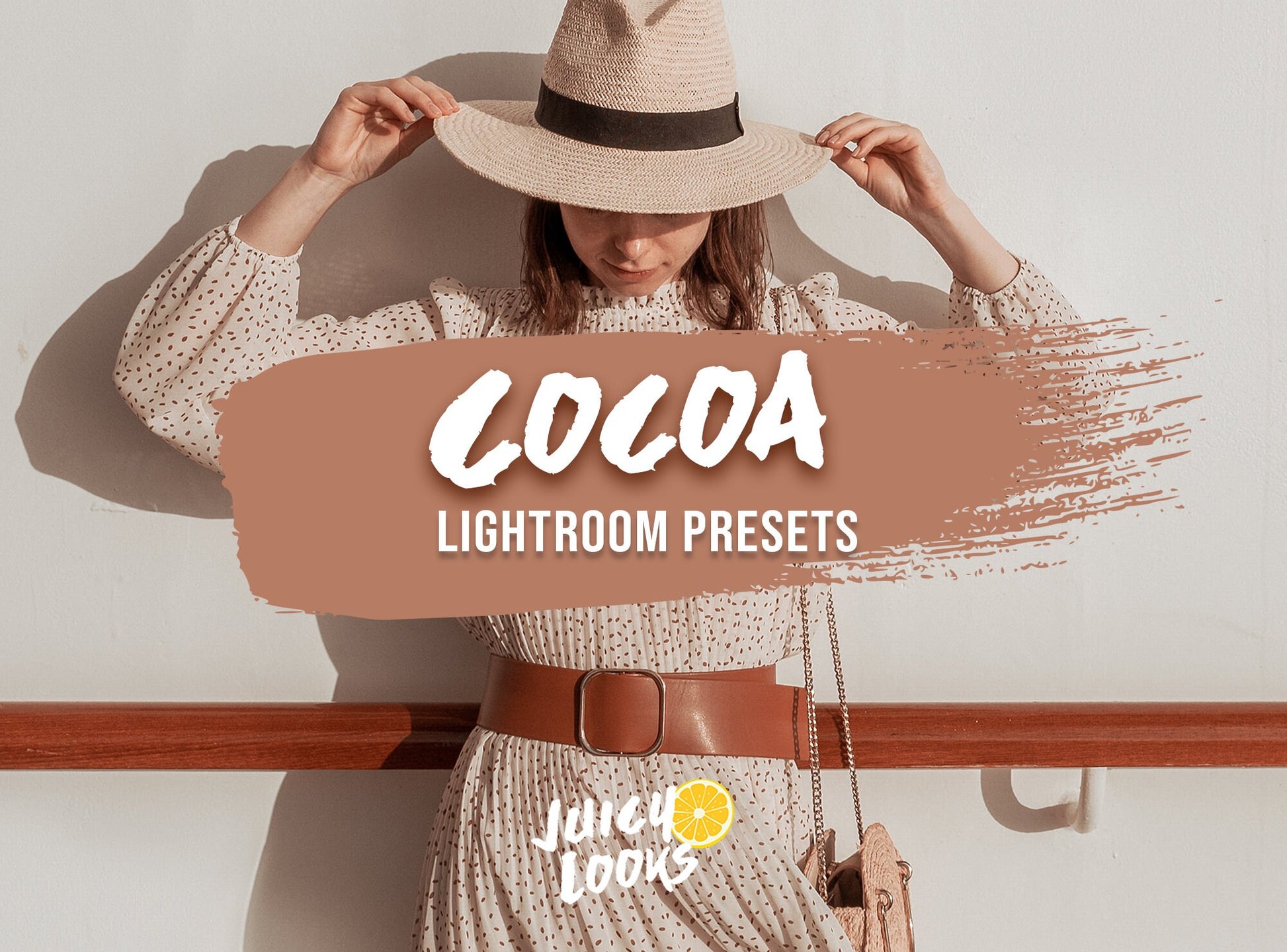Cocoa Lightroom Presets for Mobile & Desktop - Juicy Looks Presets