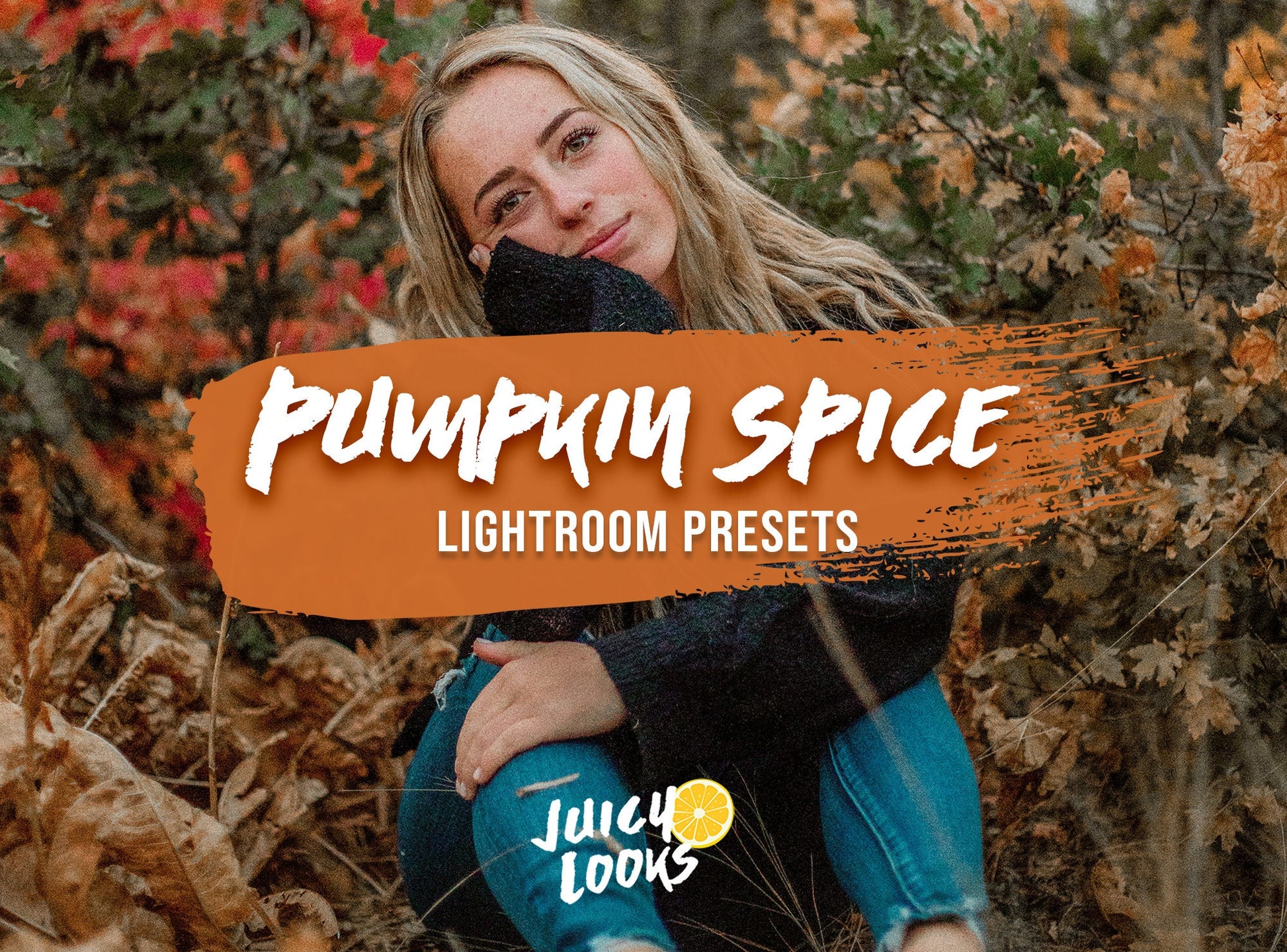 Pumpkin Spice Lightroom Presets for Mobile & Desktop - Juicy Looks Presets